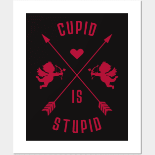 Cupid is Stupid Posters and Art